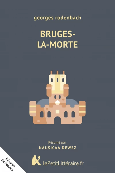 Résumé du livre :  Bruges-la-Morte